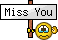 :sign_missyou: